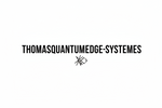 THOMASQUANTUMEDGESYSTEMS - Home
